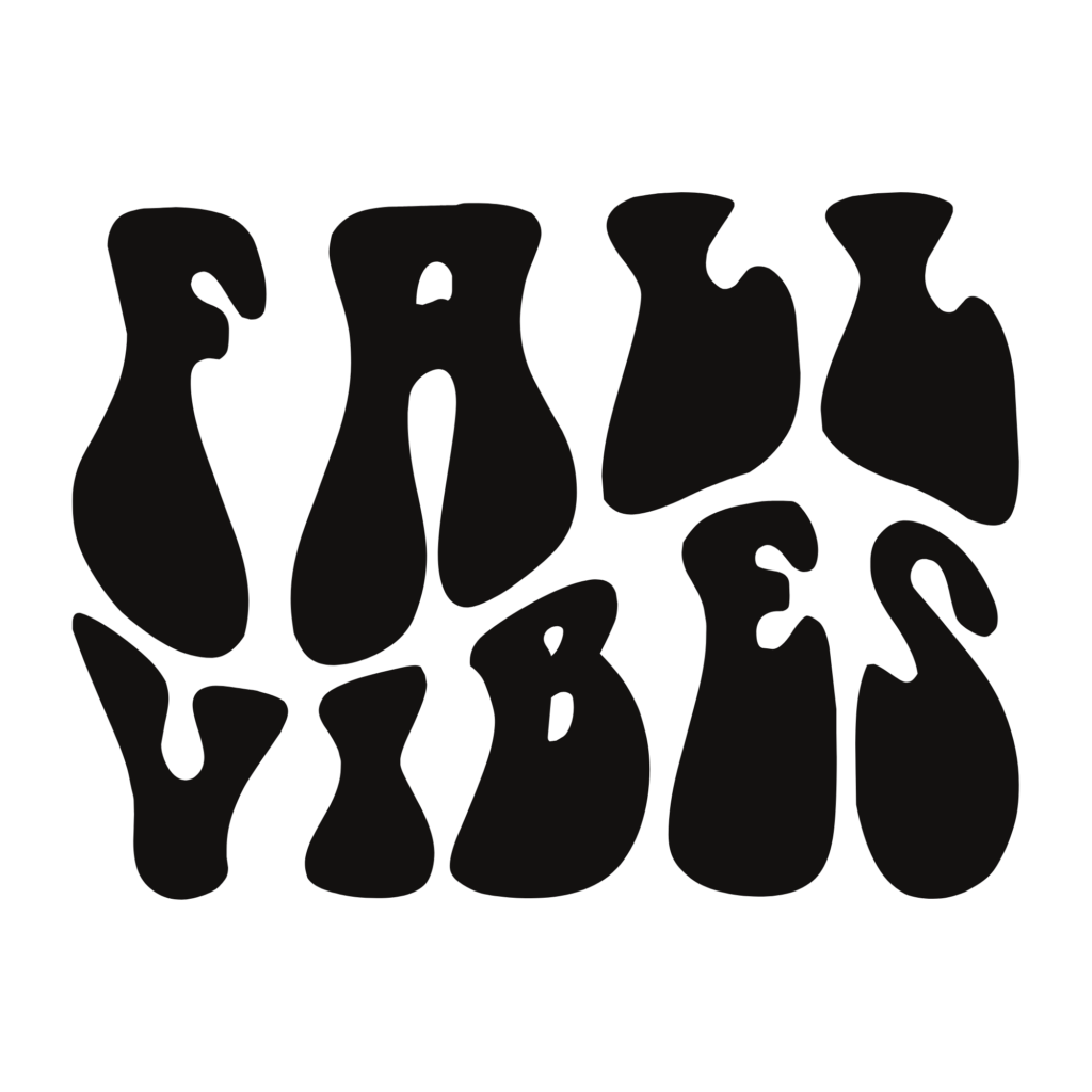 Fall Vibes wavy graphic text png cut file for cricut