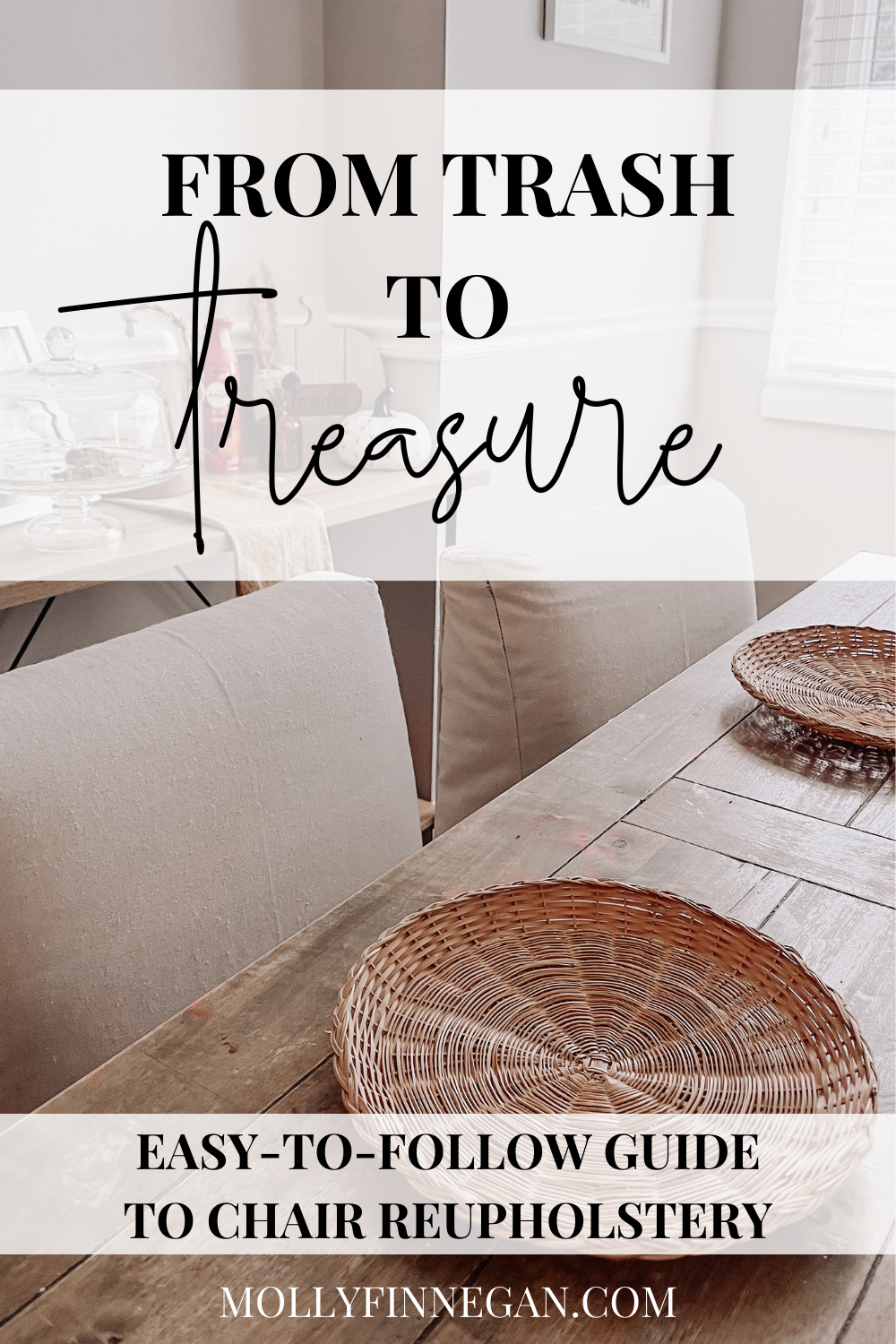 Boho Farmhouse Table and Chairs with Title "From Trash to Treasure | Easy-to-Follow Guide to Chair Reupholstery"